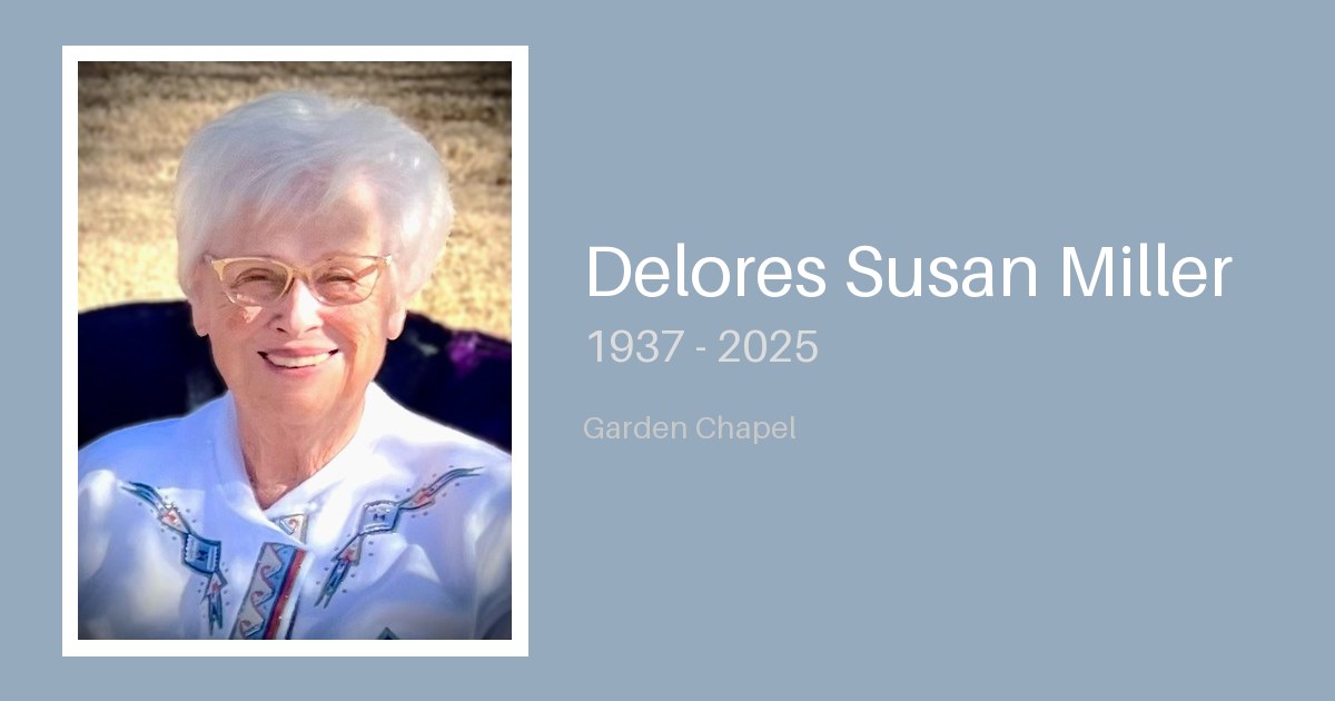 Delores Susan Miller - Bunker Family Funerals