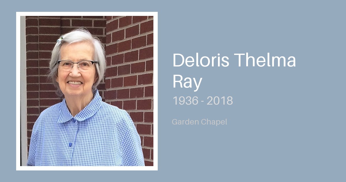 Deloris Thelma Ray - Bunker Family Funerals