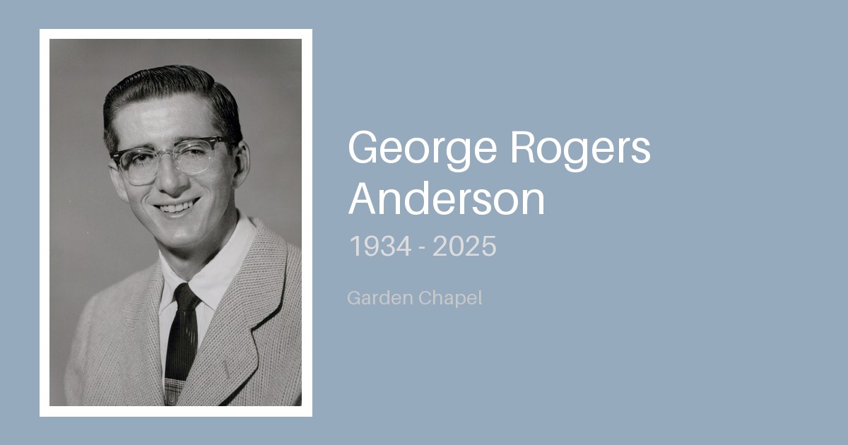 George Rogers Anderson - Bunker Family Funerals