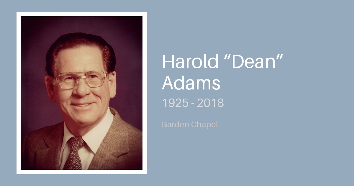 Harold “Dean” Adams - Bunker Family Funerals