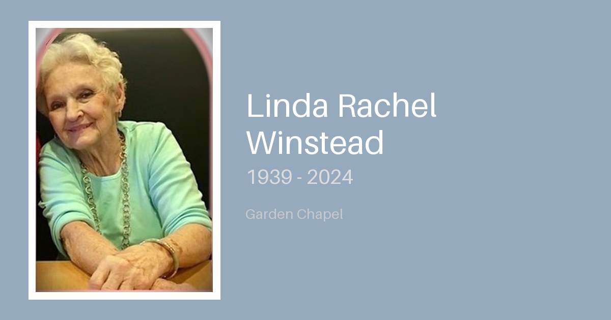 Linda Rachel Winstead - Bunker Family Funerals