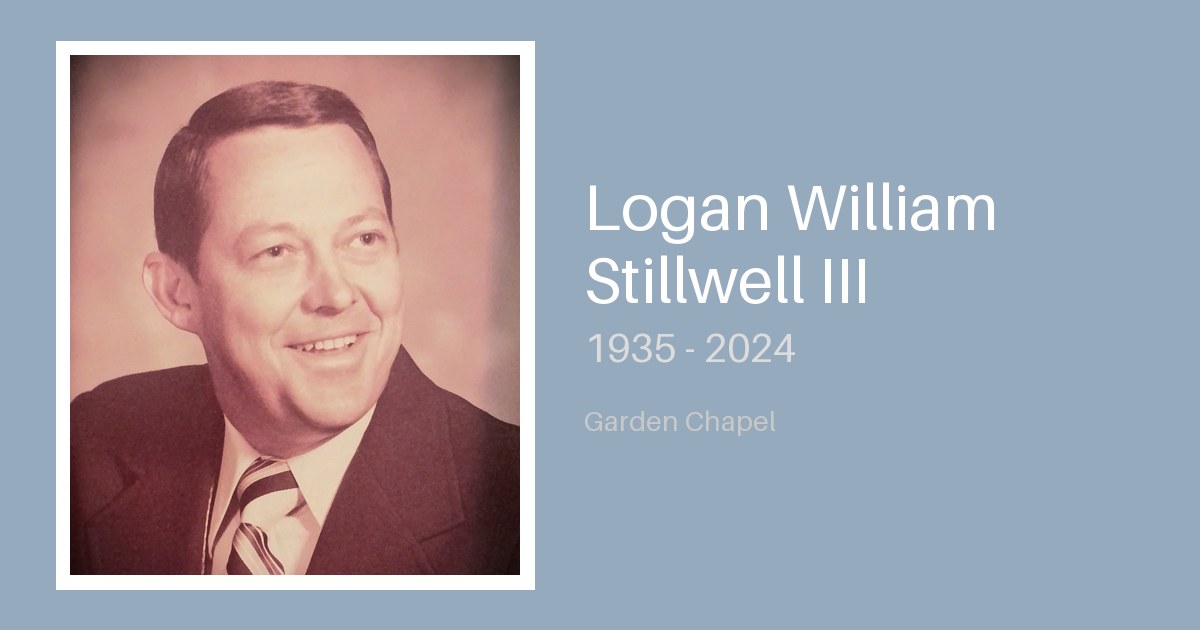 Logan William Stillwell III - Bunker Family Funerals