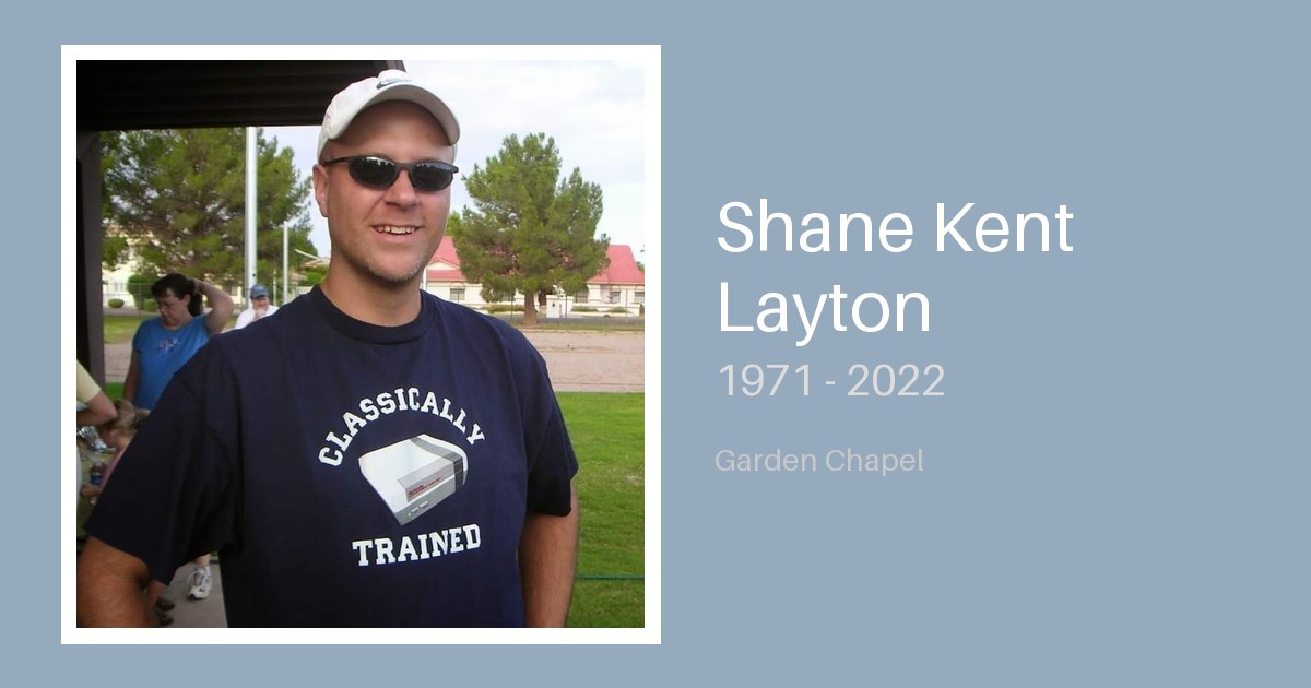 Shane Kent Layton - Bunker Family Funerals