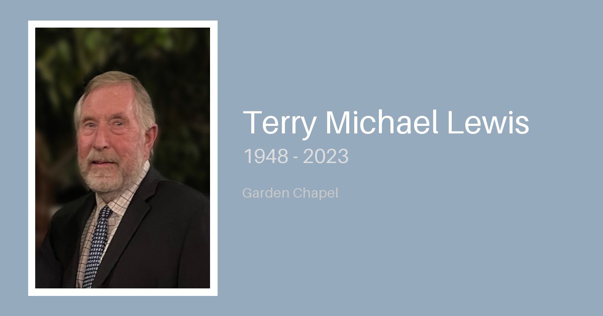 Terry Michael Lewis - Bunker Family Funerals