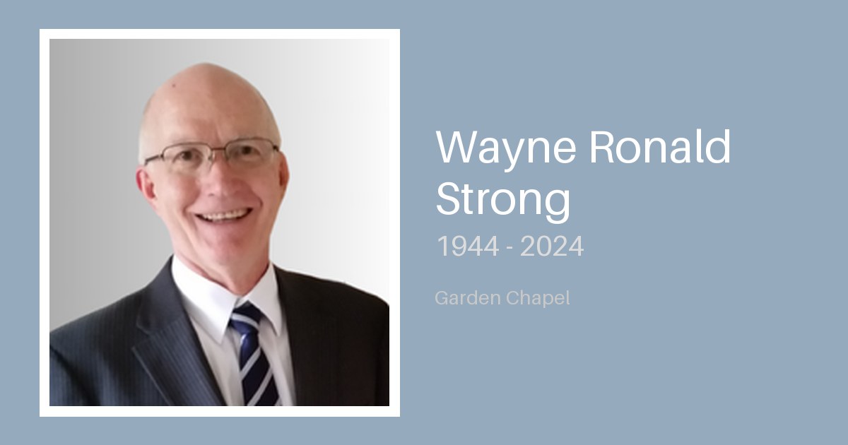 Wayne Ronald Strong - Bunker Family Funerals