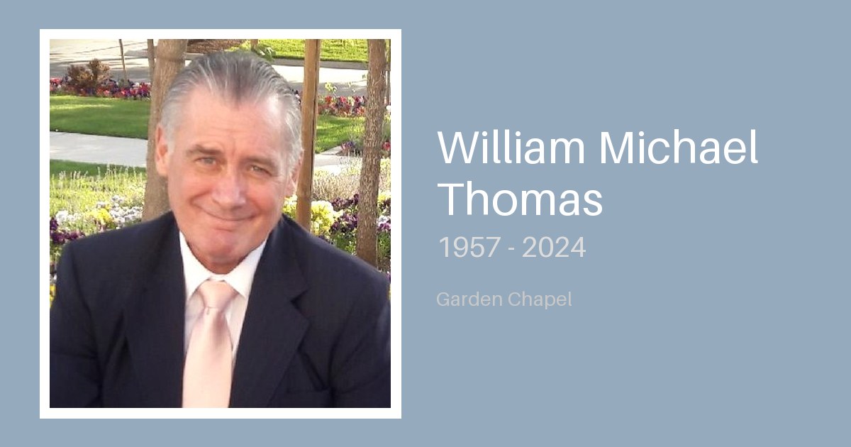 William Michael Thomas - Bunker Family Funerals